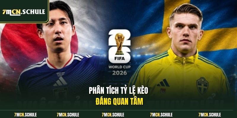 Soi Kèo Nhật Bản Vs Thụy Điển, 06h00 Ngày 26/06 Chuyên Sâu 8 Phân tích tỷ lệ kèo đáng quan tâm